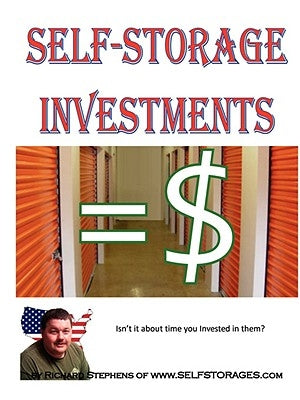 Self-Storage Investments by Stephens, Richard