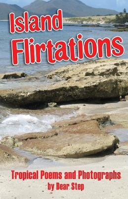 Island Flirtations by Step, Bear