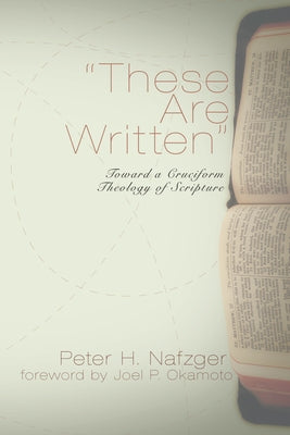 These Are Written by Nafzger, Peter