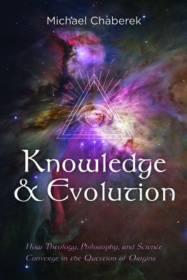 Knowledge and Evolution by Chaberek, Michael