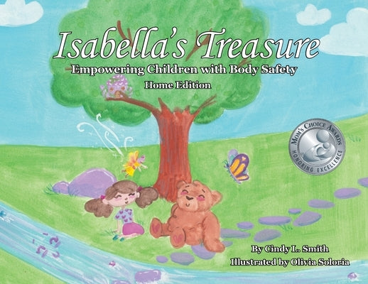 Isabella's Treasure: Empowering Children with Body Safety, Home Edition by Smith, Cindy L.
