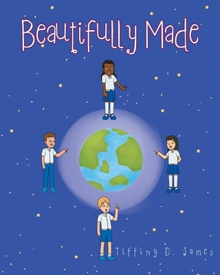 Beautifully Made by James, Tiffiny D.