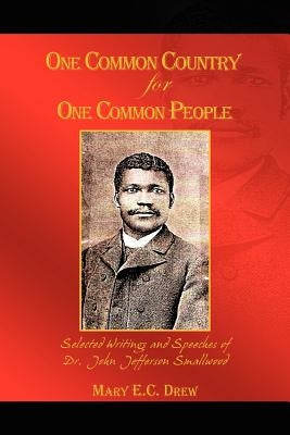One Common Country for One Common People by Drew, Mary E. C.