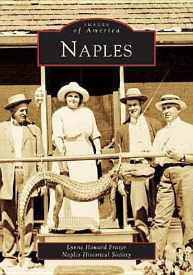 Naples by Howard Frazer, Lynne