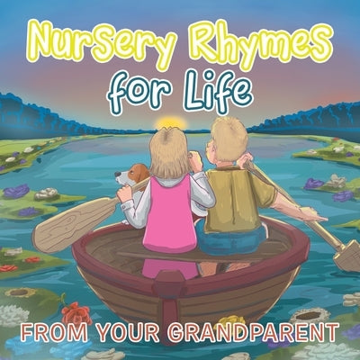 Nursery Rhymes for Life by Peacock, Pamela Smith