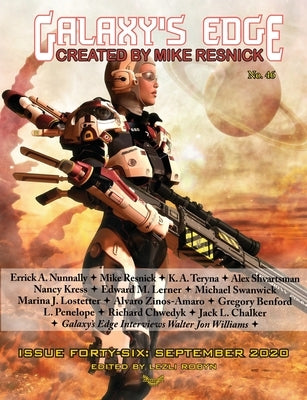 Galaxy's Edge Magazine: Issue 46 September 2020 by Swanwick, Michael