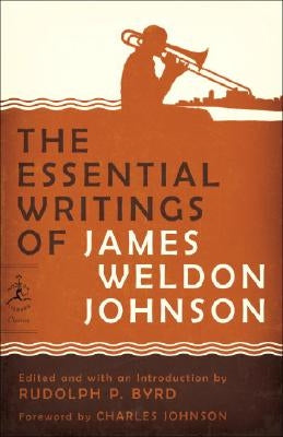 The Essential Writings of James Weldon Johnson by Johnson, James Weldon