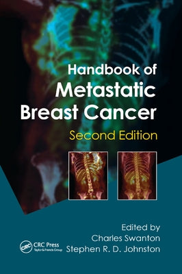 Handbook of Metastatic Breast Cancer by Swanton, Charles