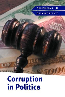 Corruption in Politics by Shoup, Kate