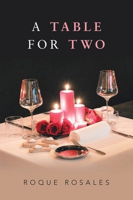 A Table for Two by Rosales, Roque