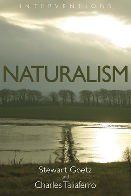 Naturalism by Goetz, Stewart