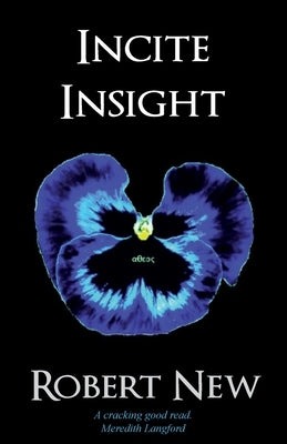 Incite Insight by New, Robert