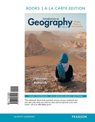 Introduction to Geography: People, Places & Environment by Dahlman, Carl