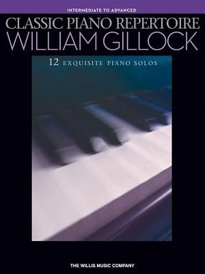 Classic Piano Repertoire - William Gillock: National Federation of Music Clubs 2020-2024 Selection by Gillock, William