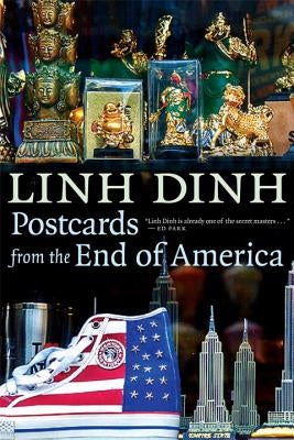 Postcards from the End of America by Dinh, Linh