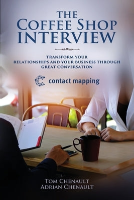 The Coffee Shop Interview by Chenault, Adrian