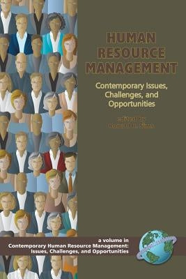 Human Resource Management: Contemporary Issues, Challenges, and Opportunities (PB) by Sims, Ronald R.