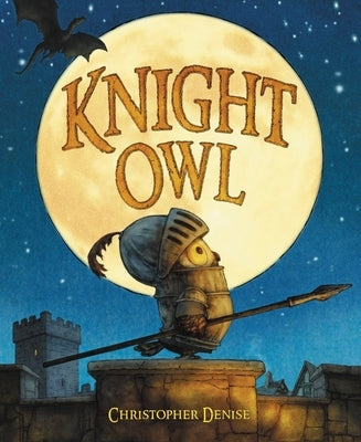 Knight Owl by Denise, Christopher