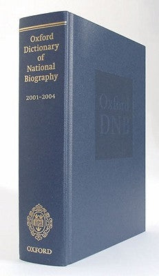 Oxford Dictionary of National Biography by Goldman, Lawrence
