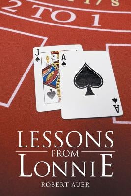 Lessons from Lonnie by Auer, Robert