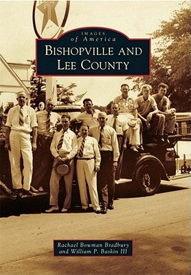 Bishopville and Lee County by Bowman Bradbury, Rachael