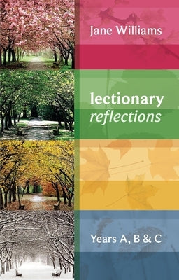 Lectionary Reflections by Williams, Jane