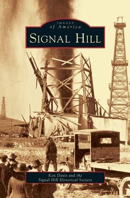 Signal Hill by Davis, Ken