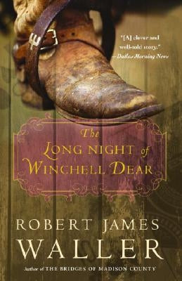 The Long Night of Winchell Dear by Waller, Robert James