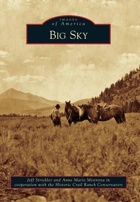 Big Sky by Strickler, Jeff