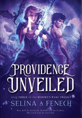 Providence Unveiled by Fenech, Selina A.