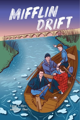 Mifflin Drift by Eley, Matthew