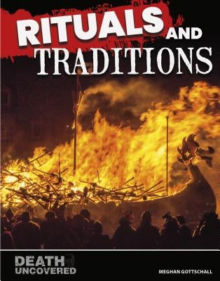 Rituals and Traditions by Gottschall, Meghan