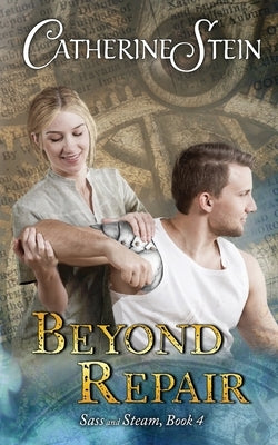 Beyond Repair by Stein, Catherine