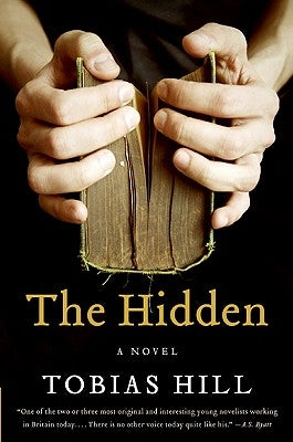 The Hidden by Hill, Tobias