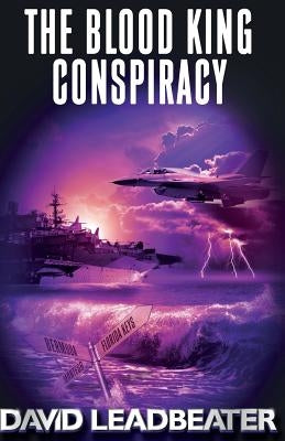 The Blood King Conspiracy by Leadbeater, David
