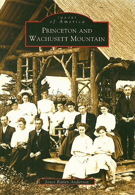Princeton and Wachusett Mountain by Anderson, Joyce Bailey