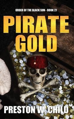 Pirate Gold by Child, Preston William