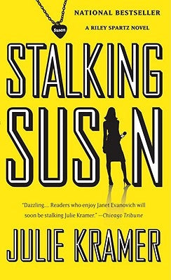 Stalking Susan by Kramer, Julie