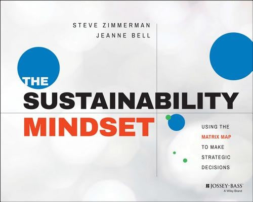 The Sustainability Mindset by Zimmerman, Steve