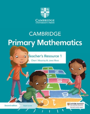 Cambridge Primary Mathematics Teacher's Resource 1 with Digital Access by Moseley, Cherri