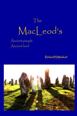 The MacLeod's by MacLeod, Richard N.