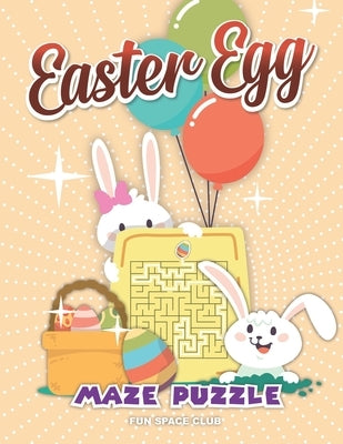 Easter Egg Maze Puzzle: Maze Book for Kids 4-6 by Reed, Nicole