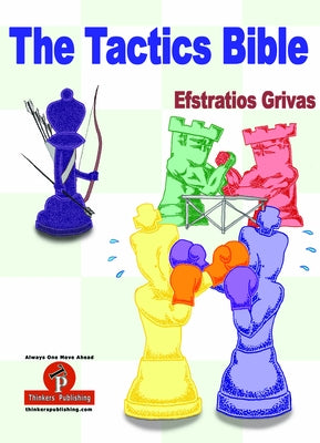The Tactics Bible - Magnum Opus by Grivas, Efstratios