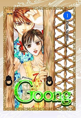 Goong, Vol. 1: The Royal Palace by Park, So Hee
