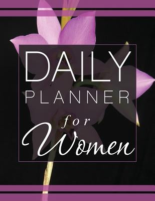 Daily Planner for Women by Speedy Publishing LLC