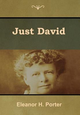 Just David by Porter, Eleanor H.