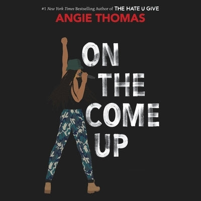 On the Come Up by Thomas, Angie