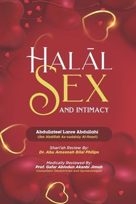HalĀl Sex and Intimacy by Jimoh, Gafar Abiodun