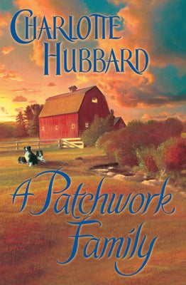 A Patchwork Family by Hubbard, Charlotte