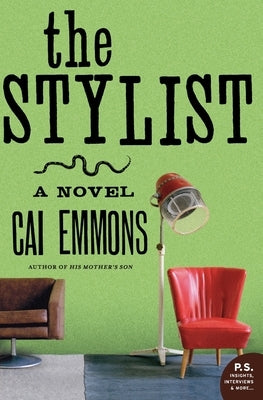 The Stylist by Emmons, Cai